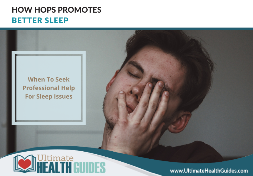 How Hops Promotes Better Sleep Ultimate Health Guides