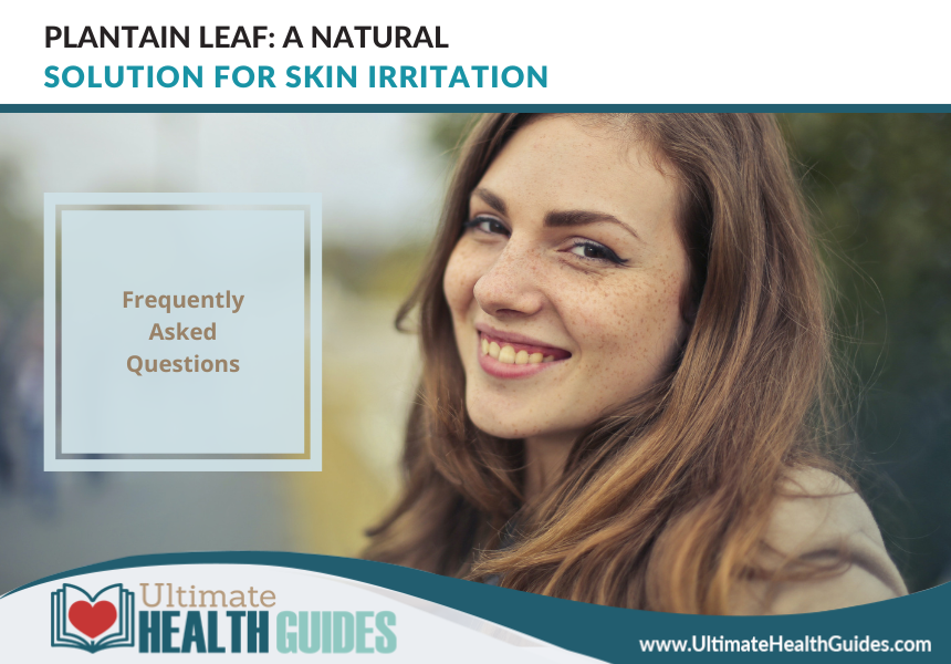 Plantain Leaf A Natural Solution For Skin Irritation Ultimate Health
